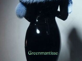 Greenmantisse