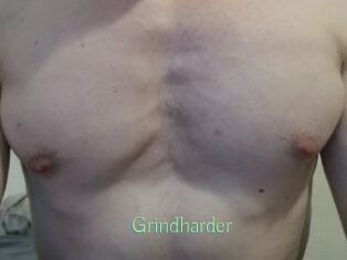 Grindharder