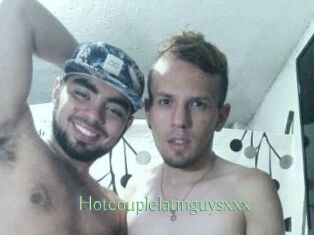 Hotcouplelatinguysxxx