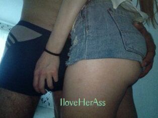 IloveHerAss