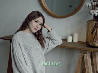 JaciJuicy