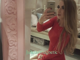 Juliettemagnetic