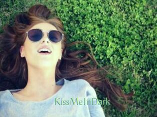 KissMeInDark