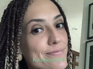 Kalafriendly89