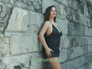 Kirahotmature