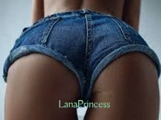 LanaPrincess