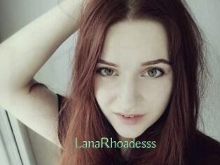 LanaRhoadesss
