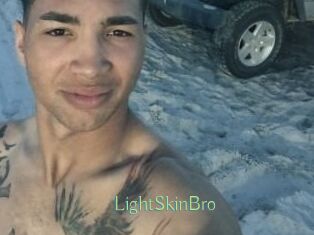 LightSkinBro