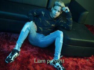 Liam_pervertt