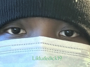 Lildudedick19