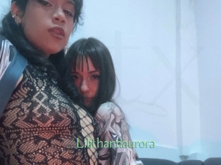 Lilithandaurora
