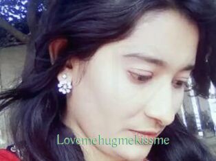 Lovemehugmekissme