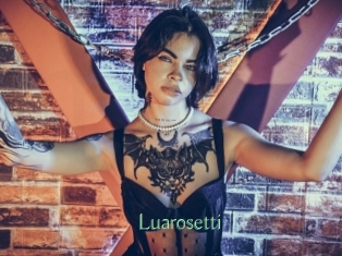 Luarosetti