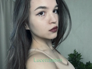 Lucettaaston