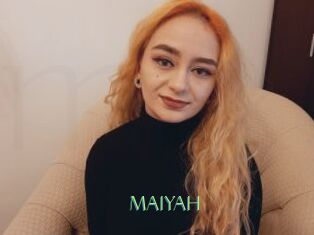 MAIYAH