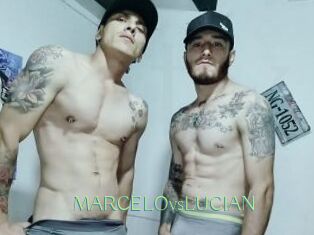 MARCELOvsLUCIAN