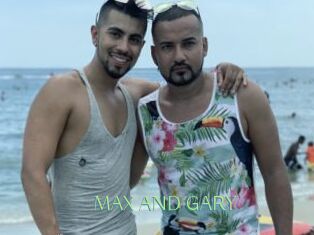 MAX_AND_GARY