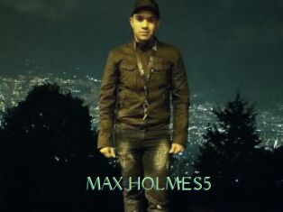 MAX_HOLMES5