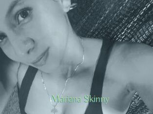 Mariana_Skinny