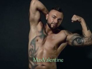 MaxValentine