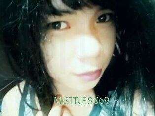MiSTRESS69