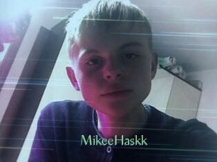 MikeeHaskk
