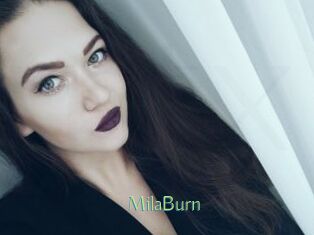 MilaBurn