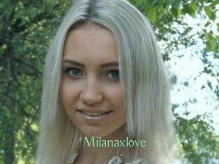Milanaxlove