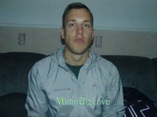 MironBigLove