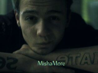 MishaMore