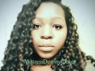 MistressDestinyClover