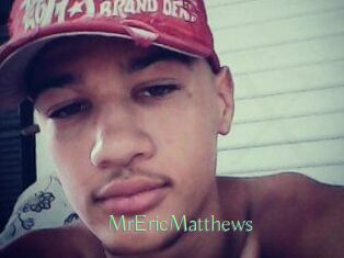 MrEricMatthews