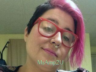 MsAmp2U