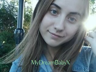 MyDreamBabyX