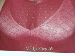 Mzthickness69