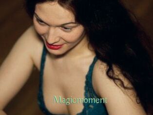 Magicmoment