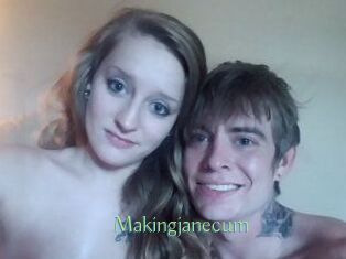Makingjanecum