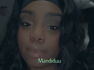 Mandiduu