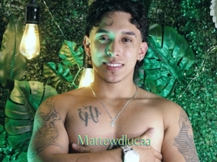 Mattewdlucaa
