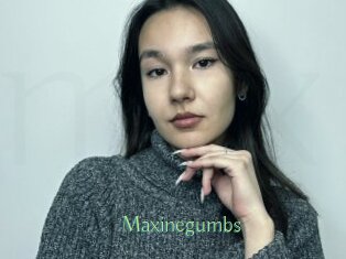 Maxinegumbs