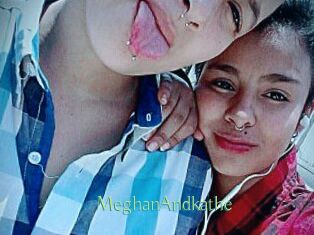 MeghanAndkathe