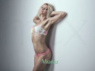 Mianaa