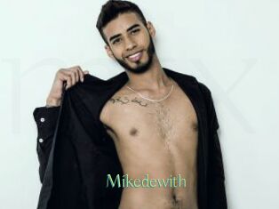 Mikedewith