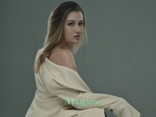 Milaglow