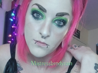 Mistressbrodyrain