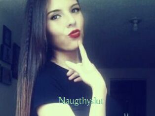 Naugthyslut