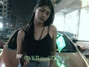 OVERsizeCOCK69