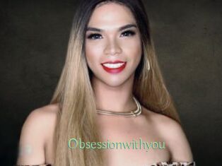 Obsessionwithyou