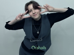 Orahails