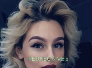 PERFECTxAddie